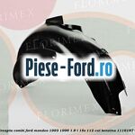 Carenaj roata fata stanga Ford Mondeo 1993-1996 1.8 i 16V 112 cai benzina