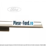 Cheder cromat geam usa fata stanga Ford S-Max 2007-2014 2.5 ST 220 cai benzina