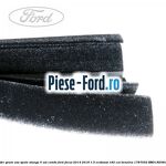 Cheder geam usa spate stanga 4/5 usi Ford Focus 2014-2018 1.5 EcoBoost 182 cai benzina