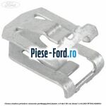 Clema elastica prindere deflector aer metalica Ford Fusion 1.6 TDCi 90 cai diesel
