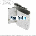 Clema elastica prindere elemente portbagaj Ford Focus 2011-2014 1.6 Ti 85 cai benzina