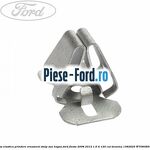 Clema elastica prindere ornament stalp B sau hayon Ford Fiesta 2008-2012 1.6 Ti 120 cai benzina