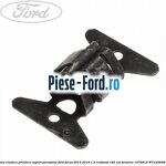 Clema elastica prindere suport bara fata Ford Focus 2014-2018 1.5 EcoBoost 182 cai benzina