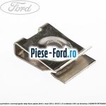 Clema prindere carenaj roata spate Ford C-Max 2011-2015 1.0 EcoBoost 100 cai benzina