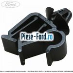 Clips conducta vaporizator Ford Fiesta 2013-2017 1.6 ST 182 cai benzina