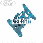 Clips fixare fata de usa Ford S-Max 2007-2014 2.0 TDCi 163 cai diesel