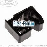 Clips prindere cablu acceleratie, cablu frana mana Ford S-Max 2007-2014 2.0 TDCi 136 cai diesel