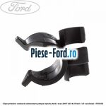 Clips prindere conducta alimentare pompa injectie Ford S-Max 2007-2014 2.0 TDCi 115 cai #5AE5EB6E03