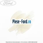Clips prindere elemente interior Ford Fusion 1.3 60 cai benzina