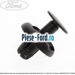 Clips prindere fata usa cu garnitura Ford Fiesta 2013-2017 1.5 TDCi 95 cai diesel