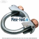 Colier teava esapament 41 MM Ford Focus 2014-2018 1.5 TDCi 120 cai diesel