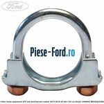 Colier teava esapament 47.5 MM Ford Tourneo Custom 2014-2018 2.2 TDCi 100 cai #699E64FCE1