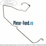 Conducta frana spate dreapta Ford Grand C-Max 2011-2015 1.6 EcoBoost 150 cai benzina
