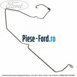 Conducta frana spate dreapta Ford Grand C-Max 2011-2015 1.6 TDCi 115 cai diesel