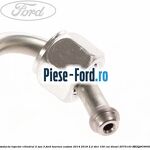 Conducta injector cilindrul 1 Ford Tourneo Custom 2014-2018 2.2 TDCi 100 cai diesel