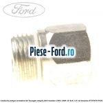Conector conducta pompa servodirectie haxagon simplu Ford Mondeo 1993-1996 1.8 4x4 115 cai #140FC0B116