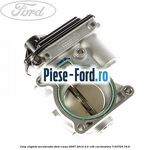 Conector chiulasa Ford S-Max 2007-2014 2.0 145 cai benzina