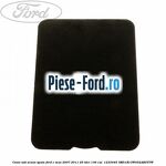 Covor sub scaun spate Ford C-Max 2007-2011 2.0 TDCi 136 cai #C60875ACDF