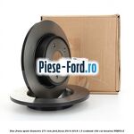 Disc frana fata diametru 300 mm Ford Focus 2014-2018 1.5 EcoBoost 182 cai benzina