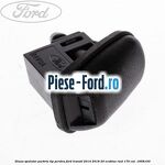 Diuza spalator parbriz tip perdea Ford Transit 2014-2018 2.0 EcoBlue RWD 170 cai #20BCE29179