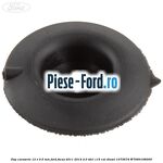 Dop caroserie 10 x 16 mm Ford Focus 2011-2014 2.0 TDCi 115 cai diesel
