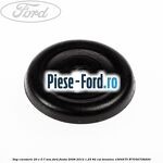 Dop caroserie 19 x 25 mm Ford Fiesta 2008-2012 1.25 82 cai benzina
