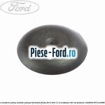 Dop caroserie oval 16 cu 22 mm Ford Fiesta 2013-2017 1.0 EcoBoost 100 cai benzina