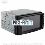 Display unitate audio multimedia Ford Fiesta 2013-2017 1.25 60 cai benzina