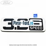Emblema 3.2 Ford Ranger 2012-2015 3.2 TDCi 4x4 200 cai #7D869314FF