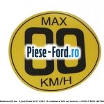 Emblema 80 KM / H Ford Fiesta 2017-2023 1.5 EcoBoost ST 200 cai #B21320D4BB