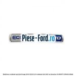 Emblema EcoBoost Ford Kuga 2016-2018 2.0 EcoBoost 4x4 242 cai benzina