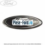 Emblema Ford grila radiator Ford Focus 2011-2014 2.0 TDCi 115 cai diesel