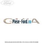 Emblema GHIA cu coroana Ford Fiesta 2005-2008 1.3 60 cai benzina