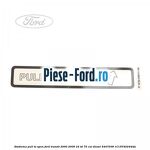 Emblema pull to open Ford Transit 2000-2006 2.4 TD 75 cai #1B2BE43035