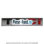 Emblema TDCi Ford Fiesta 2005-2008 1.3 60 cai #ED37D23411