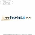 Emblema Titanium hayon Ford C-Max 2007-2011 1.8 125 cai #AF0B1369D4