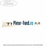 Emblema TDCi Ford Fiesta 2002-2005 ST150 150 cai benzina