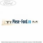 Emblema TDCi Ford Mondeo 2008-2014 2.0 EcoBoost 203 cai benzina
