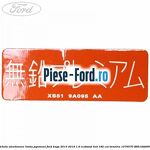 Eticheta atentie electroventilator Ford Kuga 2013-2016 1.6 EcoBoost 4x4 182 cai benzina