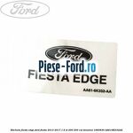 Eticheta dovada revizie service Ford Fiesta 2013-2017 1.6 ST 200 200 cai benzina