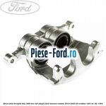 Etrier fata dreapta disc 288 mm roti simple Ford Tourneo Custom 2019-2023 2.0 EcoBlue 185 cai #3AE94C6F7D