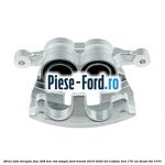 Etrier fata dreapta disc 308 mm roti simple Ford Transit 2019-2023 2.0 EcoBlue 4x4 170 cai #81B988811E