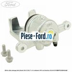 Etrier fata dreapta Ford Fiesta 2013-2017 1.0 EcoBoost 100 cai benzina