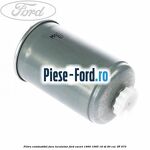 Filtru combustibil fara incalzitor Ford Escort 1990-1995 1.8 TD 90 cai #DBF9B3B501