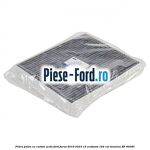 Filtru polen cu carbon activ Ford Focus 2019-2023 1.5 EcoBoost 182 cai #349FB7C1F6