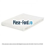 Filtru polen fara carbon activ freon HF01234YF Ford Ka plus Active 2019-2020 1.5 TDCI 95 cai #B1C551046D