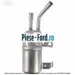 Filtru freon conducta clima Ford Fusion 1.3 60 cai benzina
