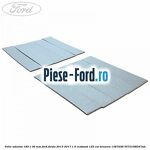 Folie adeziva 185 x 18 x 15 mm Ford Fiesta 2013-2017 1.0 EcoBoost 125 cai benzina