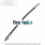 Furtun frana spate 334 mm Ford Fiesta 1996-2001 1.6 16V Sport 103 cai #53F85FED57