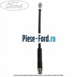 Furtun frana spate Ford Fiesta 2002-2005 1.4 TDCi 68 cai #A08FE2CC26